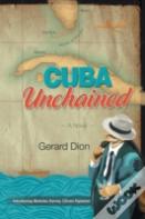 Cuba Unchained