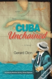 Cuba Unchained