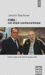 Cuba Une Utopie Cauchemardesque - Preview