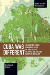 Cuba Was Different