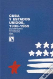Capa do artigo Cuba Y Estados Unidos, 1933-1959