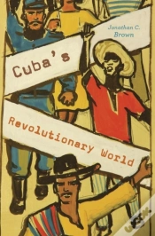 Capa do artigo Cubaâ€™S Revolutionary World
