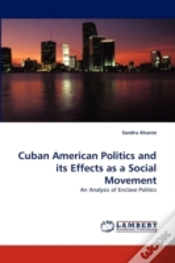 Capa do artigo Cuban American Politics And Its Effects As A Social Movement