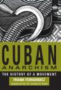 Cuban Anarchism - Preview