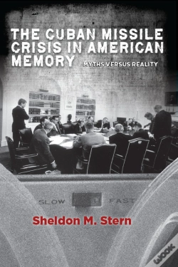 Capa do artigo Cuban Missile Crisis In American Memory