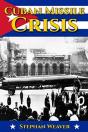 Cuban Missile Crisis - Preview
