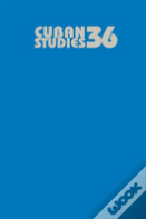 Cuban Studies 36