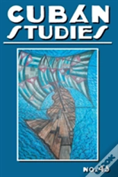 Cuban Studies 43