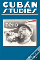Cuban Studies 49