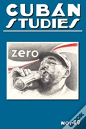 Cuban Studies 49