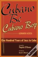 Cubano Be, Cubano Bop