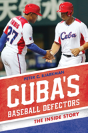 Cuba'S Baseball Defectors - Preview
