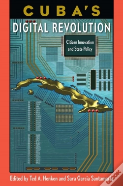 Capa do artigo Cuba'S Digital Revolution