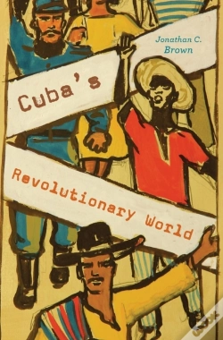 Capa do artigo Cuba'S Revolutionary World