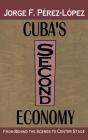 Cuba'S Second Economy - Preview