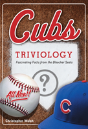 Cubs Triviology - Preview