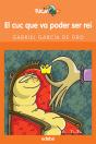 Cuc Que Va Poder Ser Rei, El - Preview