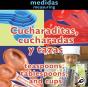 Cucharaditas, Cucharadas Y Tazas - Preview