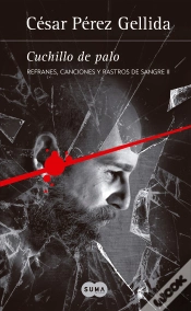 Capa do artigo Cuchillo De Palo (Refranes, Canciones Y Rastros De Sangre 2)