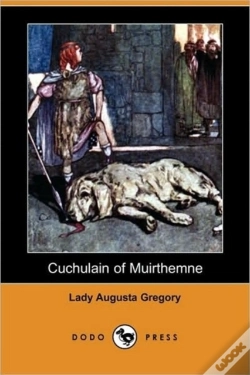 Capa do artigo Cuchulain Of Muirthemne (Dodo Press)