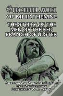 Cuchulain Of Muirthemne