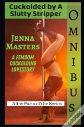 Capa do artigo Cuckolded By A Slutty Stripper Omnibus Edition