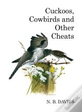 Cuckoos, Cowbirds And Other Cheats