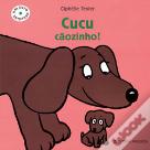 Cucu Cãozinho!
