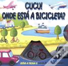 Cucu! Onde Está a Bicicleta