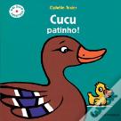 Cucu Patinho!