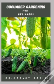 Capa do artigo Cucumber Gardening For Beginners