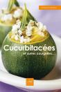 Cucurbitacées ; Rapide Et Facile - Preview
