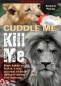 Cuddle Me, Kill Me - Preview