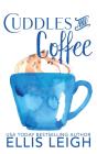 Cuddles And Coffee - Preview