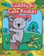 Cuddly & Cute Koalas Coloring Book - Preview