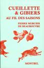 Cueillette Et Gibiers Au Fil Des Saisons - Preview