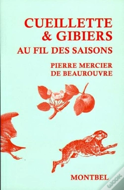 Capa do artigo Cueillette Et Gibiers Au Fil Des Saisons