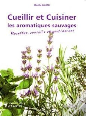 Cueillir Et Cuisiner Les Plantes Aromatiques