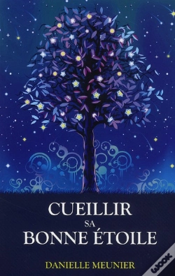 Capa do artigo Cueillir Sa Bonne Étoile