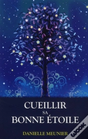Capa do artigo Cueillir Sa Bonne Étoile