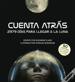Capa do artigo Cuenta Atrás. 2979 Días Para Llegar A La Luna