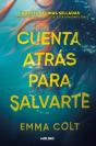 Cuenta Atrás Para Salvarte - Preview