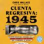Cuenta Regresiva: 1945 - Preview