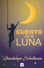 Cuento De La Luna - Preview