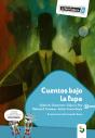Cuentos Bajo La Lupa - Preview