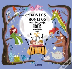 Capa do artigo Cuentos Bonitos Para Quedarse Fritos
