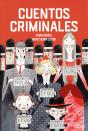 Cuentos Criminales - Preview