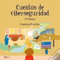 Capa do artigo Cuentos De Ciberseguridad 2ª Edicion