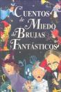 Cuentos De Miedo, De Brujas Y Fantásticos - Preview