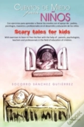 Cuentos De Miedo Para Ninos Scary Tales For Kids